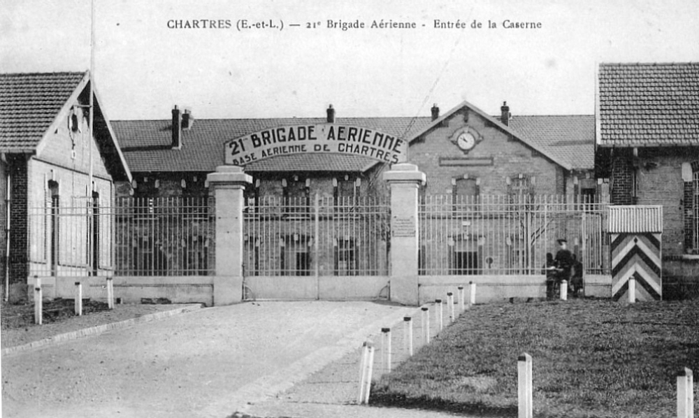 Chartres - Entre du quartier d'Aboville "21me Brigade Arienne de Chartres" avant  la guerre