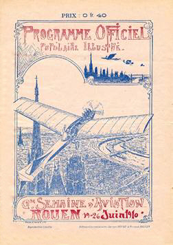 Granse semaine de l'aviation - Rouen 1910 - Programme