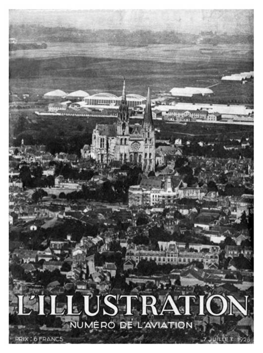Chartres - Cathédrale et BA 122 - "L'Illustration" de juillet 1928