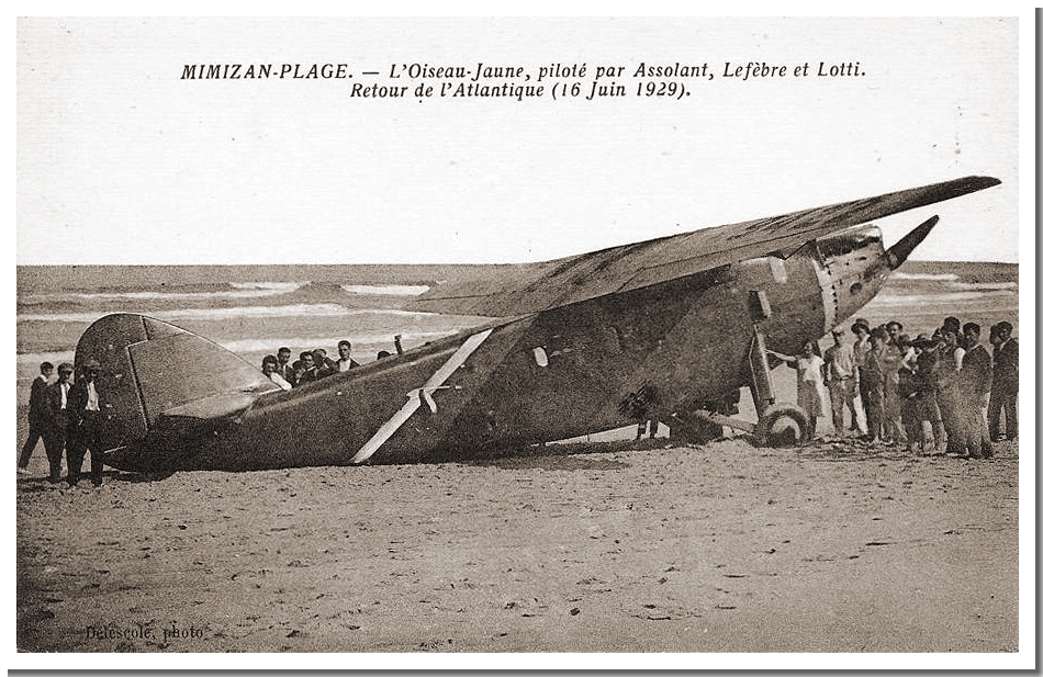 L'Oiseau Canari à Mimizan le 16 juin 1929