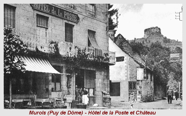 Murols (Murol) - Puy de Dôme - Hôtel de la Poste